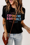 Expensive but Difficult Graphic Tee